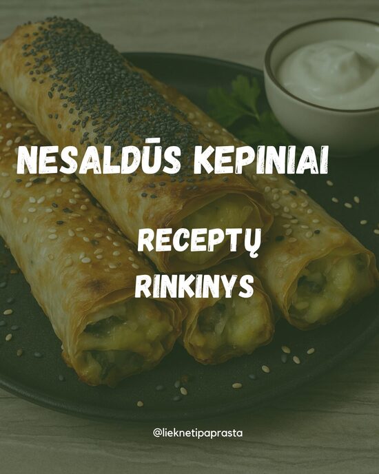 Nesaldūs kepiniai. Receptų knyga. (Pdf formatu)